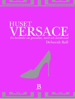 Huset Versace – omslag till ljudboken av Deborah Ball