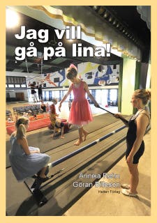 Jag vill gå på lina! – omslag till ljudboken av Annika Rehn