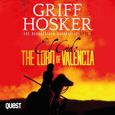 El Cid: The Lord of Valencia – omslag til lydbogen af Griff Hosker