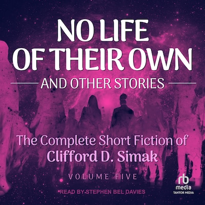 No Life of Their Own – omslag til lydbogen af Clifford D. Simak