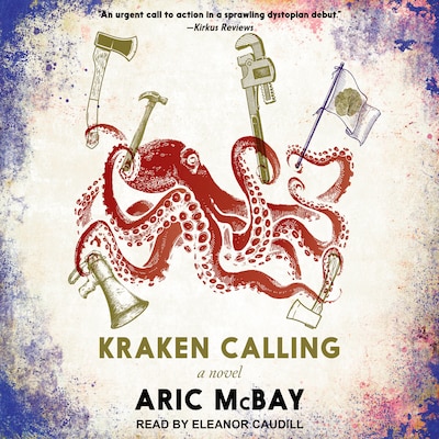 Kraken Calling – omslag til lydbogen af Aric McBay