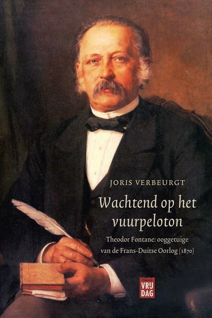 Wachtend op het vuurpeloton: Theodor Fontane: ooggetuige van de Frans-Duitse oorlog – omslag van het luisterboek van Joris Verbeurgt