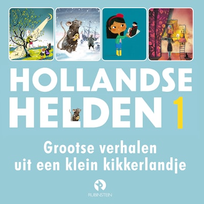 Grootse verhalen uit een klein kikkerlandje – omslag van het luisterboek van Bies van Ede, Suzanne Wouda, Ton van Reen