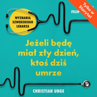 Jeżeli będę miał zły dzień, ktoś dziś umrze – okładka audiobooka, autor Christian Unge