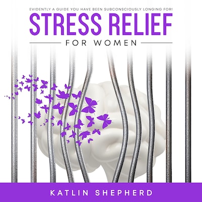 Stress Relief for Women