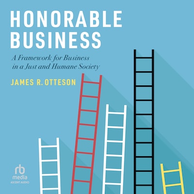 Honorable Business – omslag til lydbogen af James R. Otteson