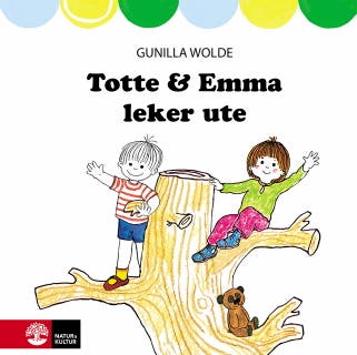 Totte och Emma leker ute – omslag till ljudboken av Gunilla Wolde