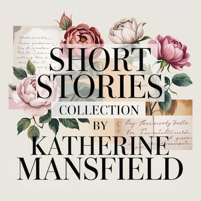 Short Stories Collection by Katherine Mansfield – omslag til lydbogen af Katherine Mansfield