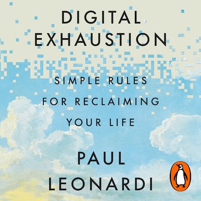 Digital Exhaustion – omslag til lydbogen af Paul Leonardi