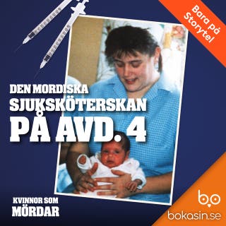 Den mordiska sjuksköterskan på avd. 4