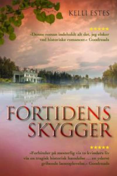 Fortidens skygger – omslag til lydbogen af Kelli Estes
