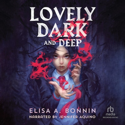 Lovely Dark and Deep – omslag til lydbogen af Elisa A. Bonnin