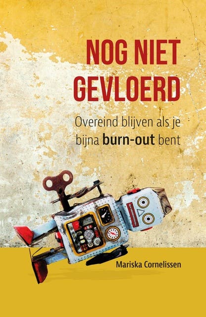 Nog niet gevloerd: Overeind blijven als je bijna burn-out bent – omslag van het luisterboek van Mariska Cornelissen