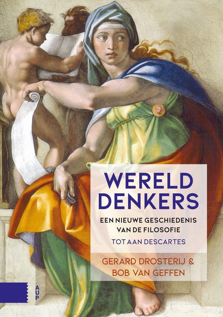Werelddenkers: Een nieuwe geschiedenis van de filosofie, tot aan Descartes – omslag van het luisterboek van Bob van Geffen,Gerard Drosterij