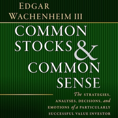 Common Stocks and Common Sense – omslag til lydbogen af Edgar Wachenheim