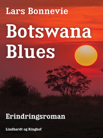 Botswana blues – omslag til lydbogen af Lars Bonnevie