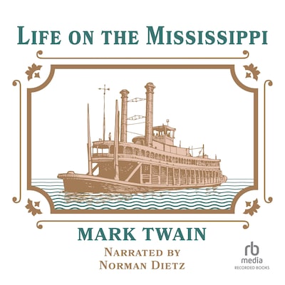 Life on the Mississippi