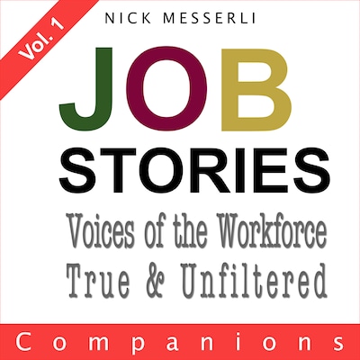 Job Stories Vol. 1 - Companions – okładka audiobooka, autor Nick Messerli