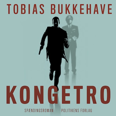 Kongetro – omslag til lydbogen af Tobias Bukkehave