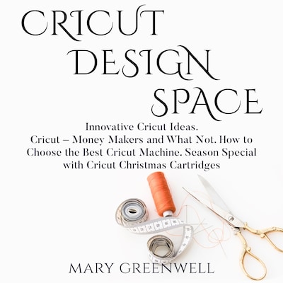 Cricut Design Space: Innovative Cricut Ideas. Cricut – Money Makers and What Not. How to Choose the Best Cricut Machine. Season Special with Cricut Christmas Cartriges