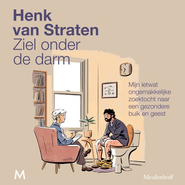 Ziel onder de darm: Mijn ietwat ongemakkelijke zoektocht naar een gezondere buik en geest