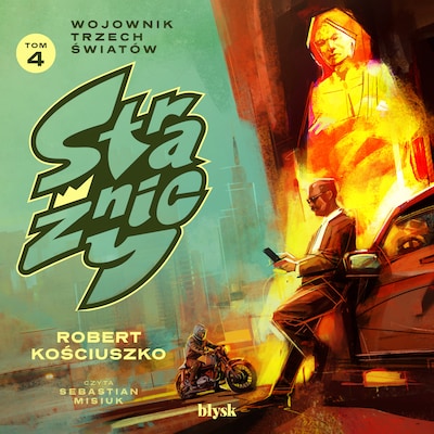 Strażnicy – okładka audiobooka, autor Robert Kościuszko