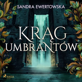 Krąg Umbrantów – okładka audiobooka, autor Sandra Ewertowska