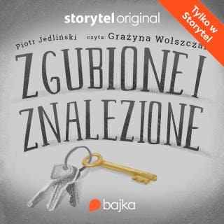 Bazyliszek. Zgubione i znalezione – okładka audiobooka, autor Piotr Jedliński