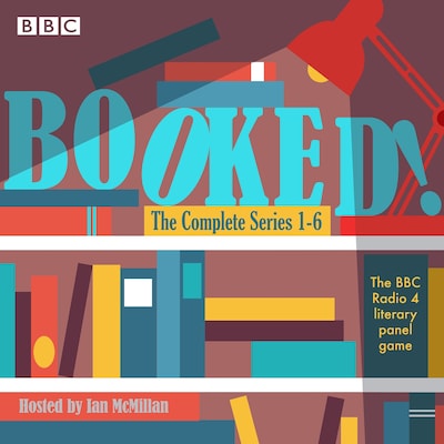 Booked!: The Complete Series 1-6 – omslag til lydbogen af Ian McMillan