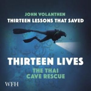 Thirteen Lessons that Saved Thirteen Lives – okładka audiobooka, autor John Volanthen