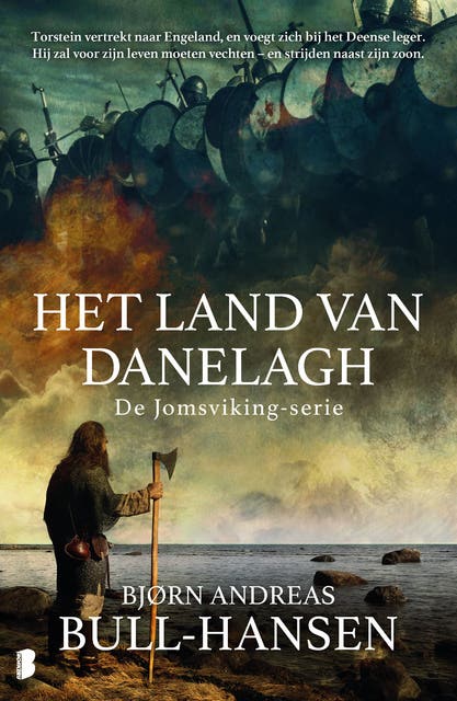 Het land van Danelagh: Torstein vertrekt naar Engeland en voegt zich bij het Deense leger. Hij zal voor zijn leven moeten vechten - en strijden naast