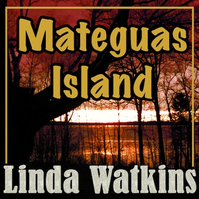 Mateguas Island – omslag til lydbogen af Linda Watkins