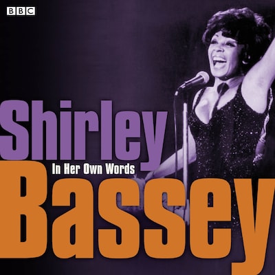 Shirley Bassey In Her Own Words – omslag til lydbogen af Various