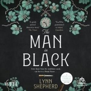 The Man in Black – okładka audiobooka, autor Lynn Shepherd