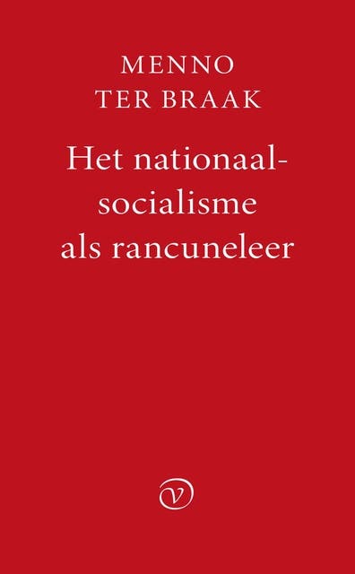 Het nationaalsocialisme als rancuneleer – omslag van het luisterboek van Menno Ter Braak