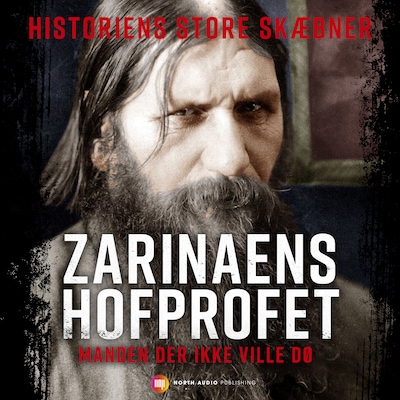Rasputin: Zarinaens hofprofet – omslag til lydbogen af Oskar Bundgaard Christensen