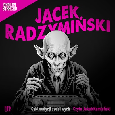 Cykl audycji osobliwych II – okładka audiobooka, autor Jacek Radzymiński