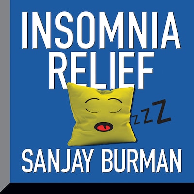 Insomnia Relief – omslag til lydbogen af Sanjay Burman