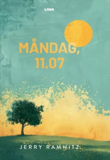 Måndag 11.07 : livet ändrar brutalt riktning – omslag till ljudboken av Jerry Ramnitz