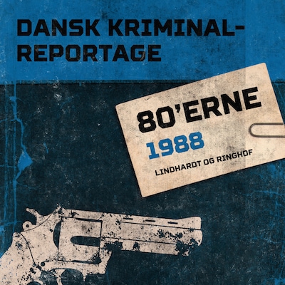 Dansk Kriminalreportage 1988 – omslag til lydbogen af diverse