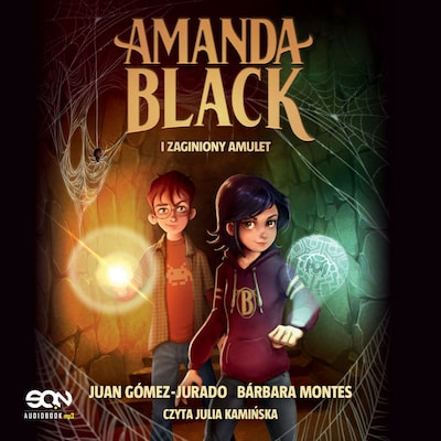 Amanda Black i zaginiony amulet – okładka audiobooka, autor Juan Gómez-Jurado, Barbara Montes