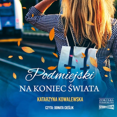 Podmiejski na koniec świata