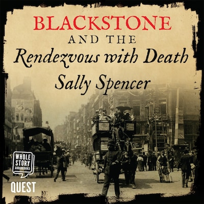 Blackstone and the Rendezvous with Death – omslag til lydbogen af Sally Spencer