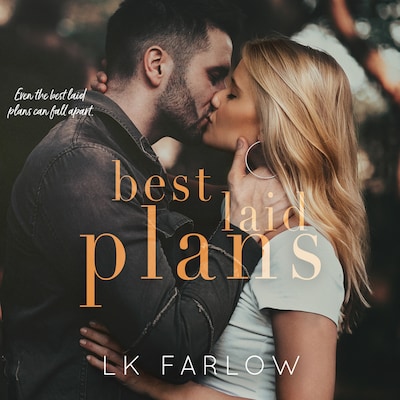 Best Laid Plans – omslag van het luisterboek van L.K. Farlow