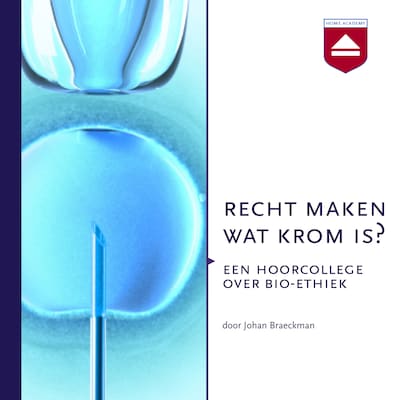 Recht maken wat krom is? – omslag van het luisterboek van Johan Braeckman