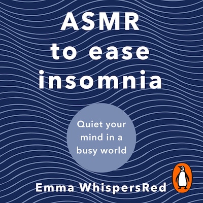 ASMR to Ease Insomnia – omslag til lydbogen af Emma WhispersRed