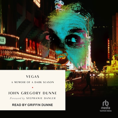 Vegas – omslag til lydbogen af John Gregory Dunne