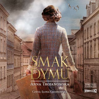 Smak dymu – okładka audiobooka, autor Anna Trojanowska