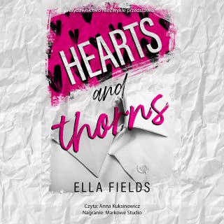 Hearts and Thorns – okładka audiobooka, autor Ella Fields