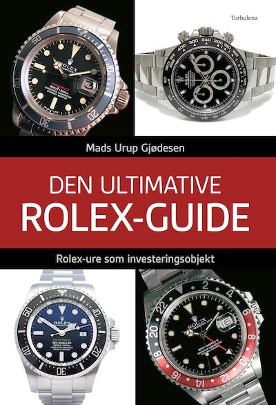 Den ultimative Rolex-guide: Rolex-ure som investeringsobjekt – omslag til lydbogen af Mads Urup Gjødesen